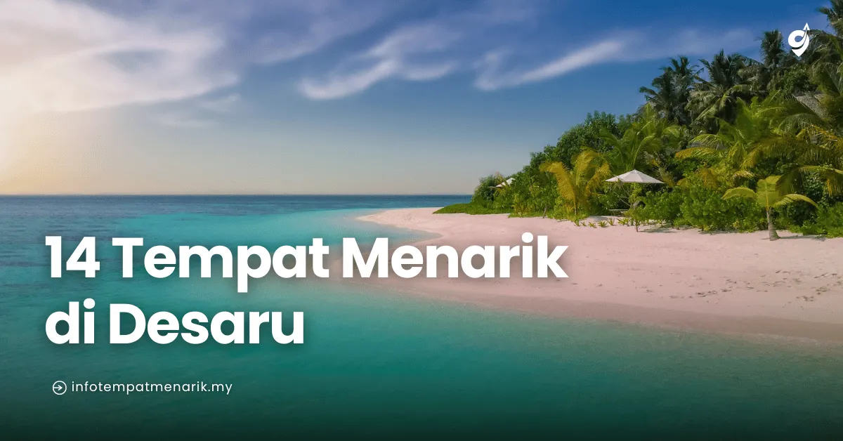 Tempat Menarik di Desaru - Feature Gambar