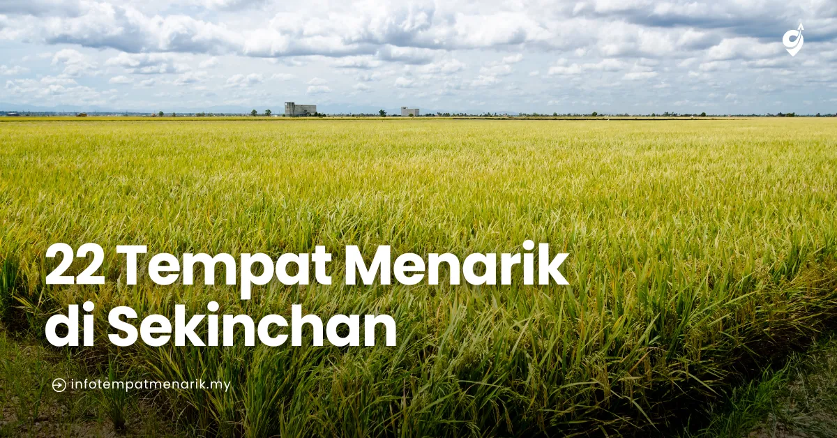 Tempat Menarik di Sekinchan